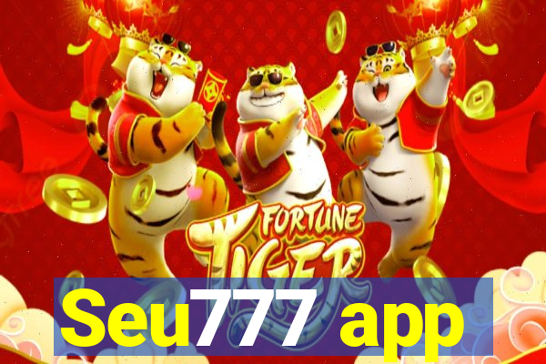 Seu777 app