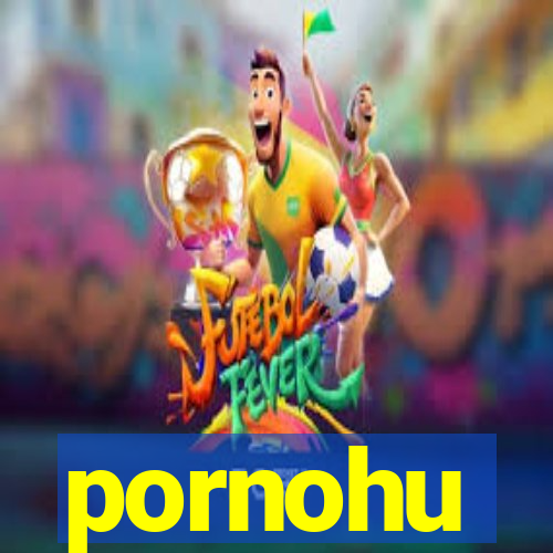 pornohu