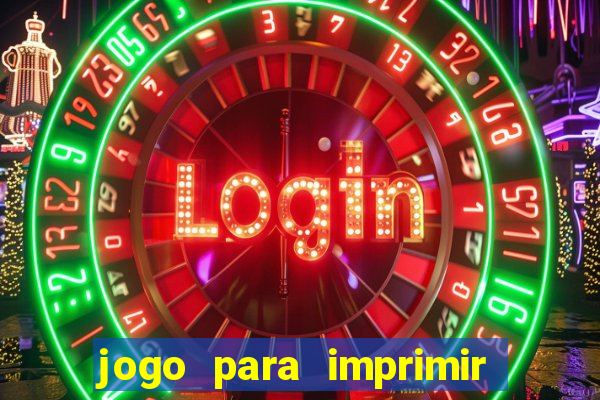 jogo para imprimir e montar