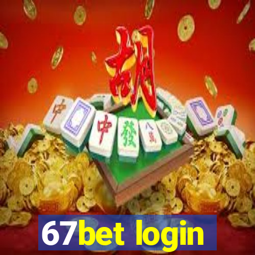 67bet login