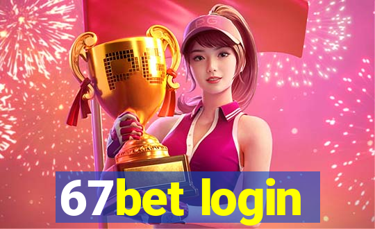 67bet login