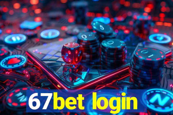 67bet login