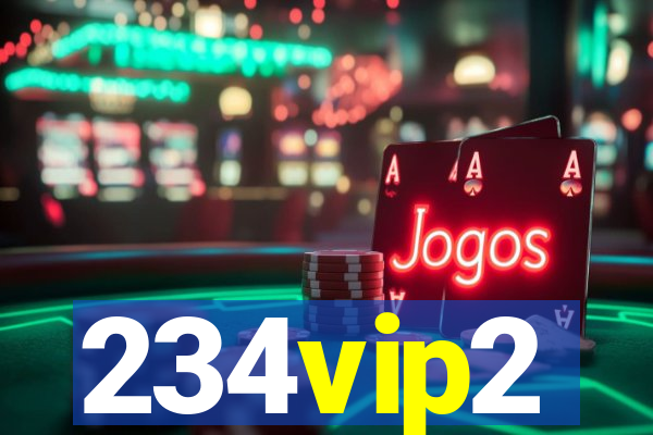 234vip2