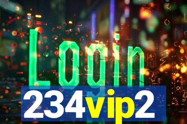 234vip2