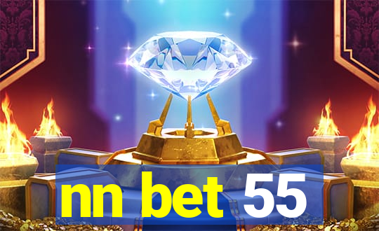 nn bet 55