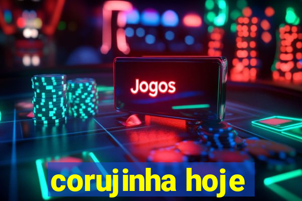 corujinha hoje