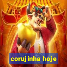 corujinha hoje