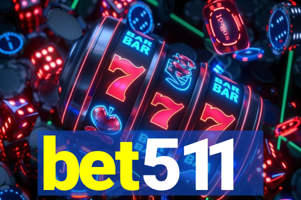 bet511