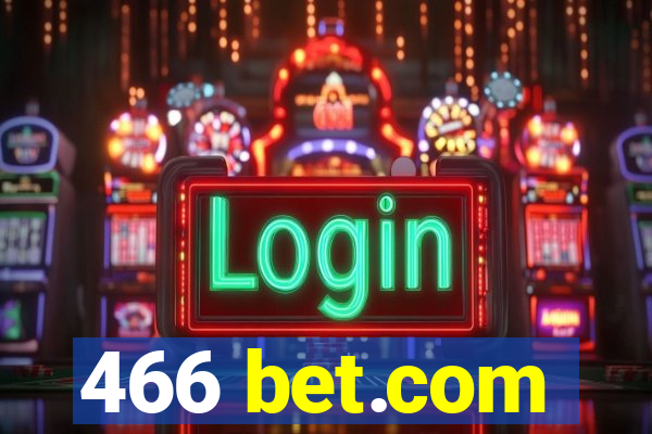 466 bet.com