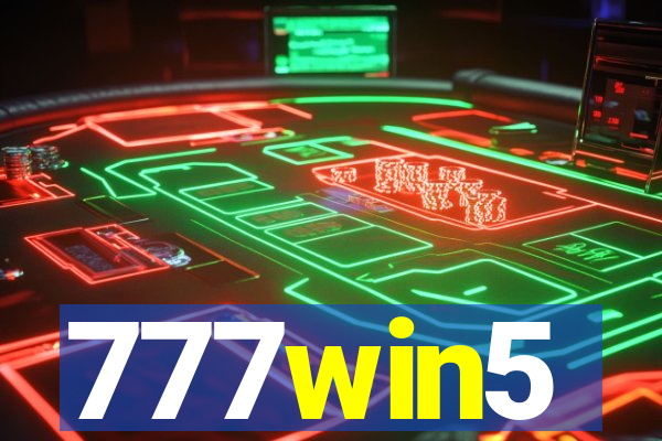 777win5