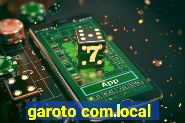 garoto com.local