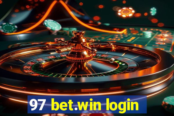 97 bet.win login