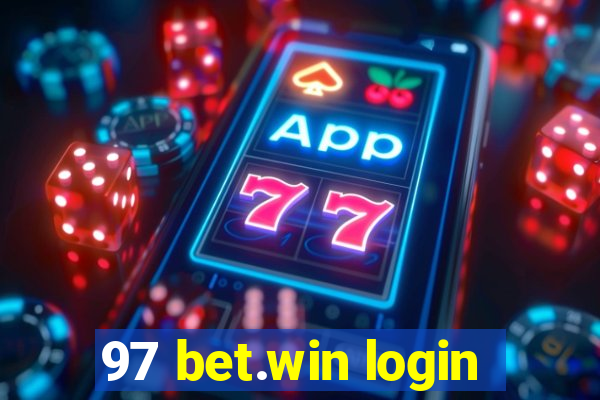 97 bet.win login