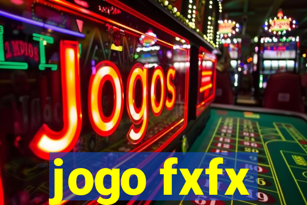 jogo fxfx