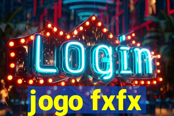 jogo fxfx