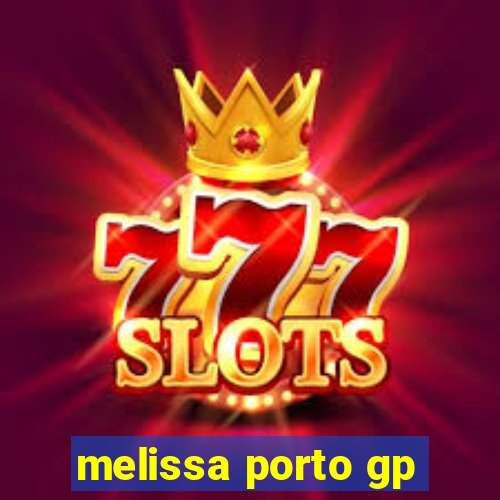 melissa porto gp