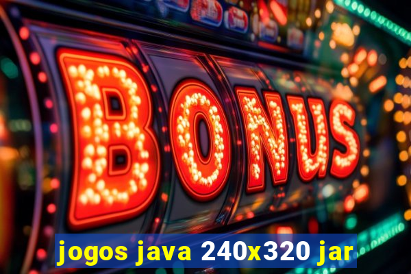 jogos java 240x320 jar