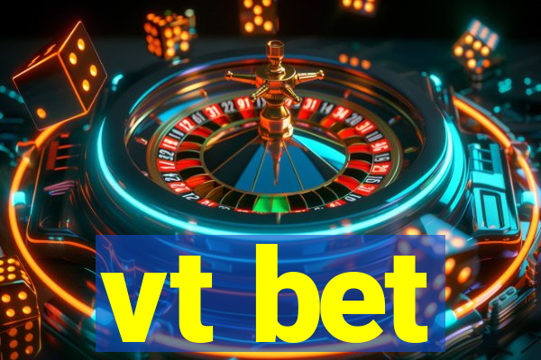 vt bet