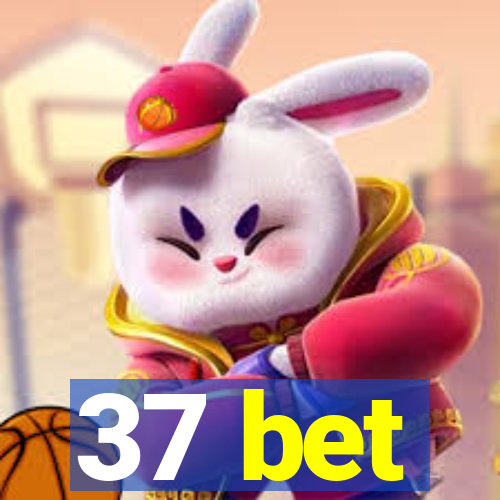 37 bet