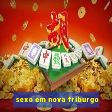 sexo em nova friburgo