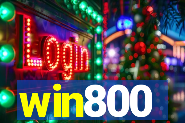 win800