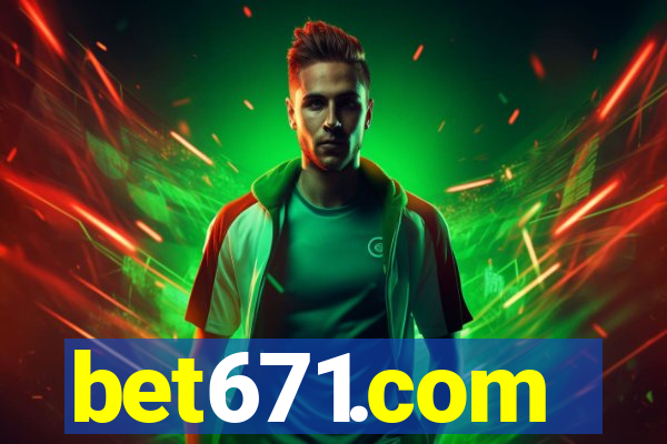 bet671.com