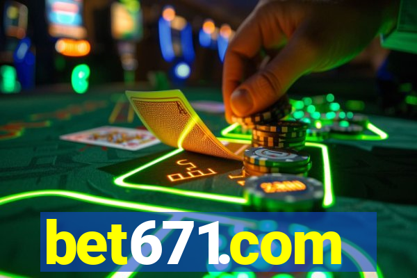 bet671.com