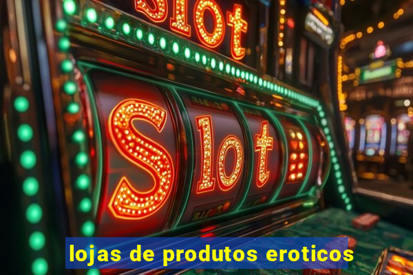 lojas de produtos eroticos