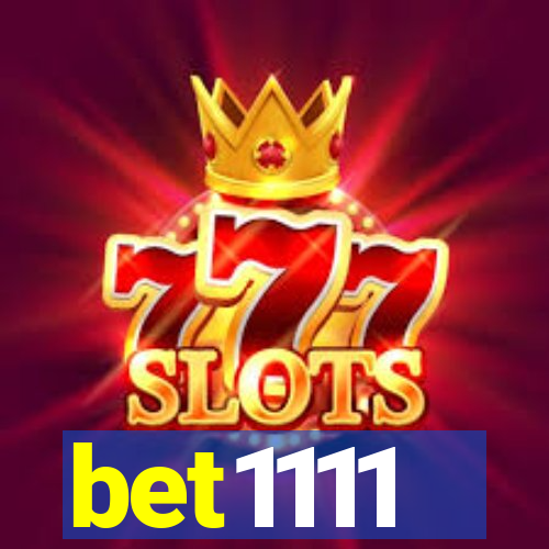 bet1111