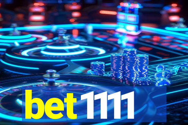 bet1111