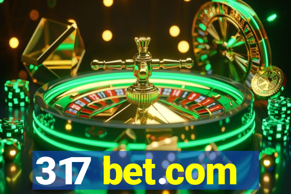 317 bet.com