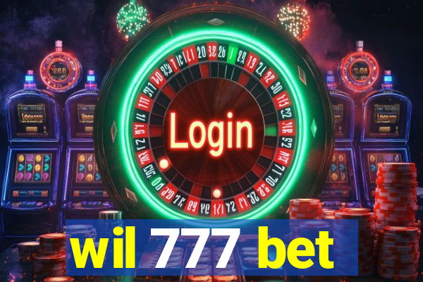 wil 777 bet