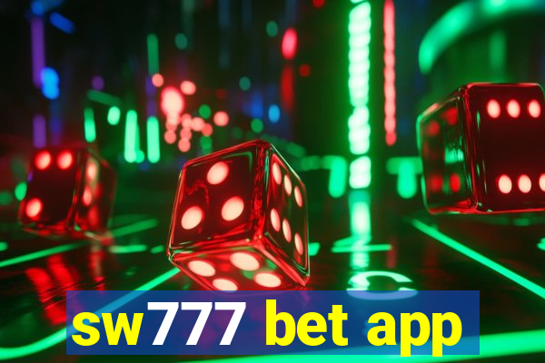 sw777 bet app