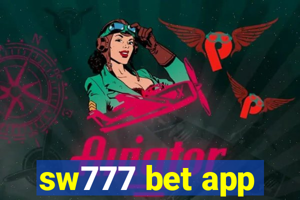 sw777 bet app