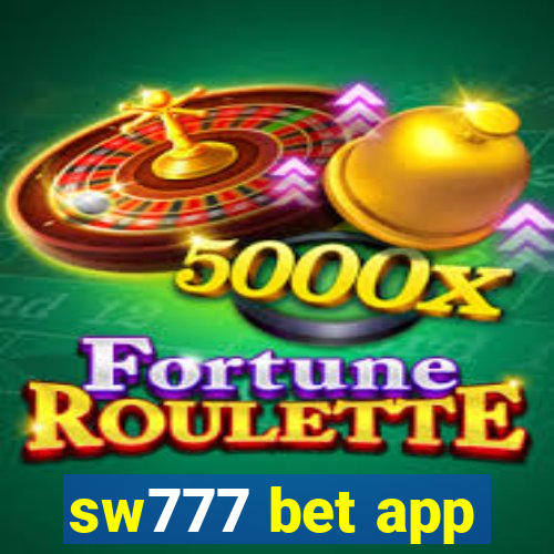 sw777 bet app