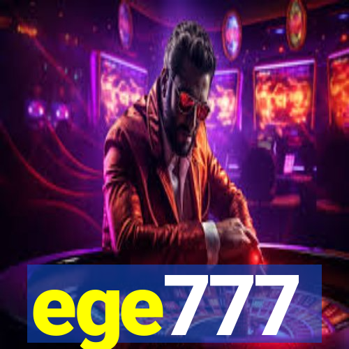 ege777