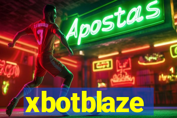 xbotblaze