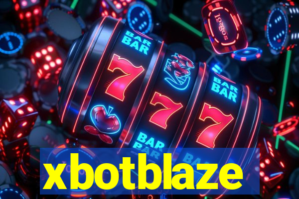 xbotblaze