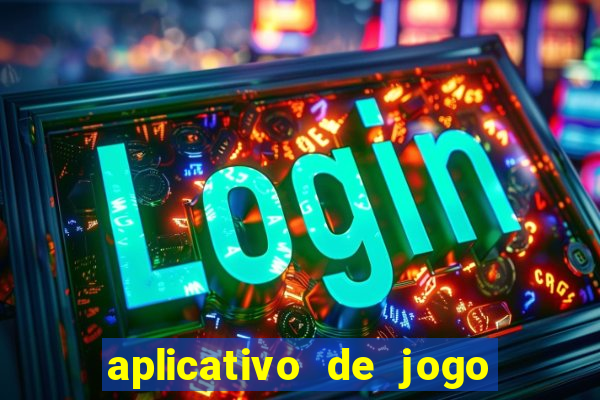 aplicativo de jogo que da bonus no cadastro