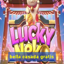 bella casada gratis