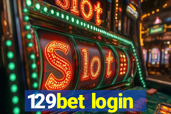 129bet login