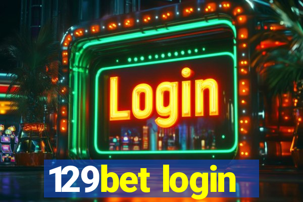 129bet login