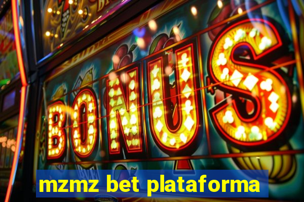 mzmz bet plataforma