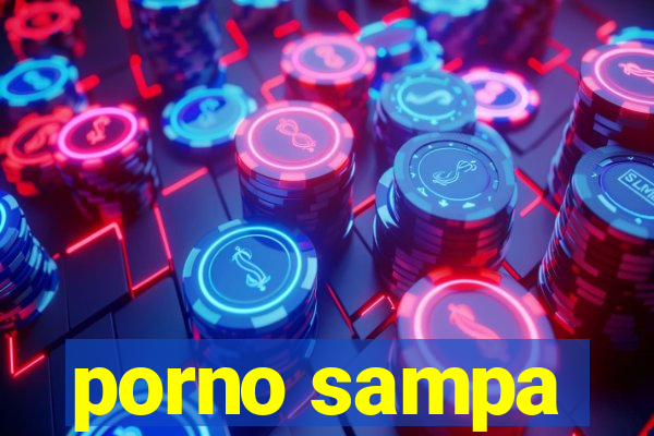 porno sampa