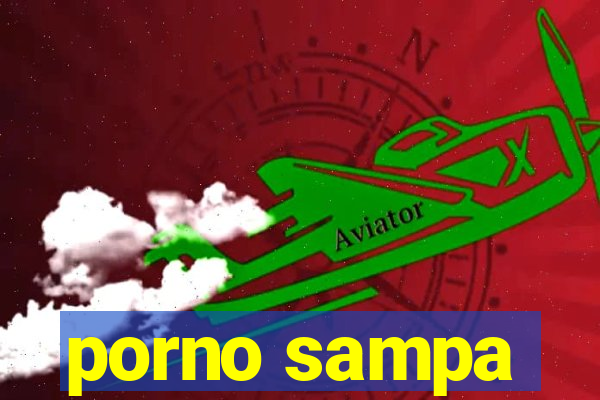 porno sampa