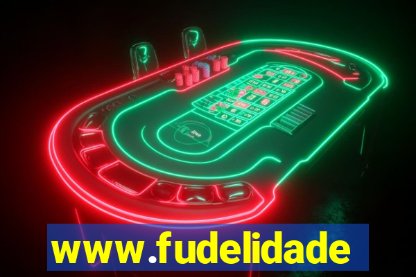 www.fudelidade