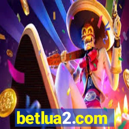 betlua2.com