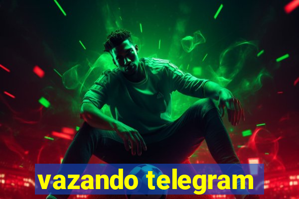 vazando telegram