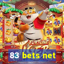 83 bets net