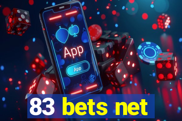 83 bets net